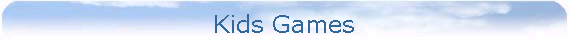 Kids Games