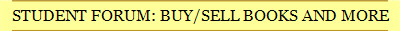 STUDENT FORUM: BUY/SELL BOOKS AND MORE