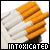 Intoxicated. I hate cigarettes! >=(