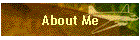 About Me