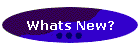 Whats New?