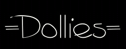 *Dollies*