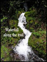 Not the best pic - but there are waterfalls along the trail