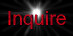 Inquire