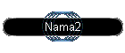 Nama2