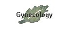 Gynecology