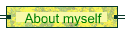 About myself