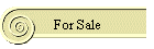 For Sale