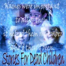 Stories For Dead Children