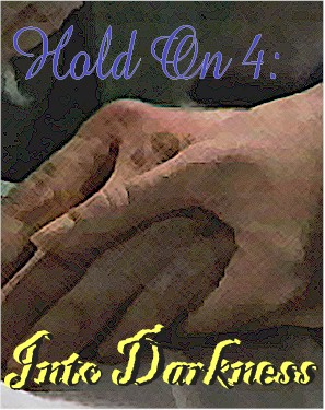 Hold On IV