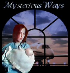 Mysterious Ways