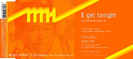 02. E get tonight