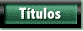 T&iacute;tulos