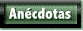 An&eacute;cdotas