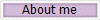 About me