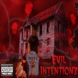 Evil Intentions
