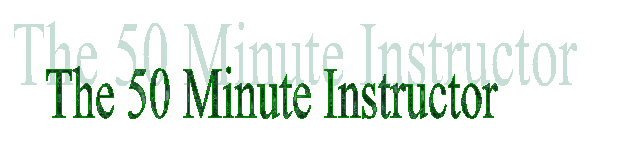 The 50 Minute Instructor