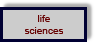 Life Sciences