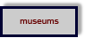 Museums