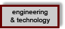 Engineering and Technology