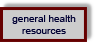 General Health Resources