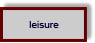 Leisure
