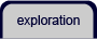 Exploration