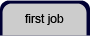 First Job