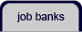 Job Banks