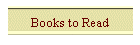 Books to Read