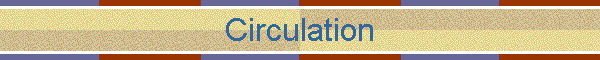 Circulation