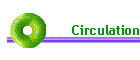 Circulation