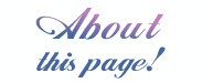 About this Page!