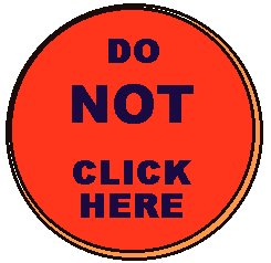 Do NOT click here