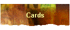 Cards
