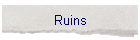 Ruins