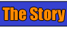 The Story