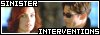 Sinister Interventions