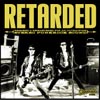 RETARDED - s/t