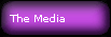 The Media