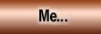 click to get to know more about me (yeah right...)