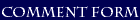 Comments Form