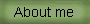 About me