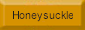 Honeysuckle