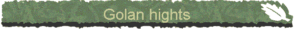 Golan hights