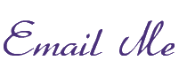 Email Me!