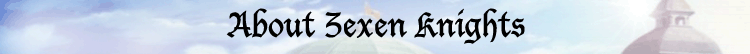 About Zexen Knights Banner
