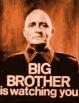 Big Brother is watching you.