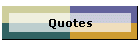 Quotes