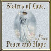 Join Sisters of Love, Peace, and Hope